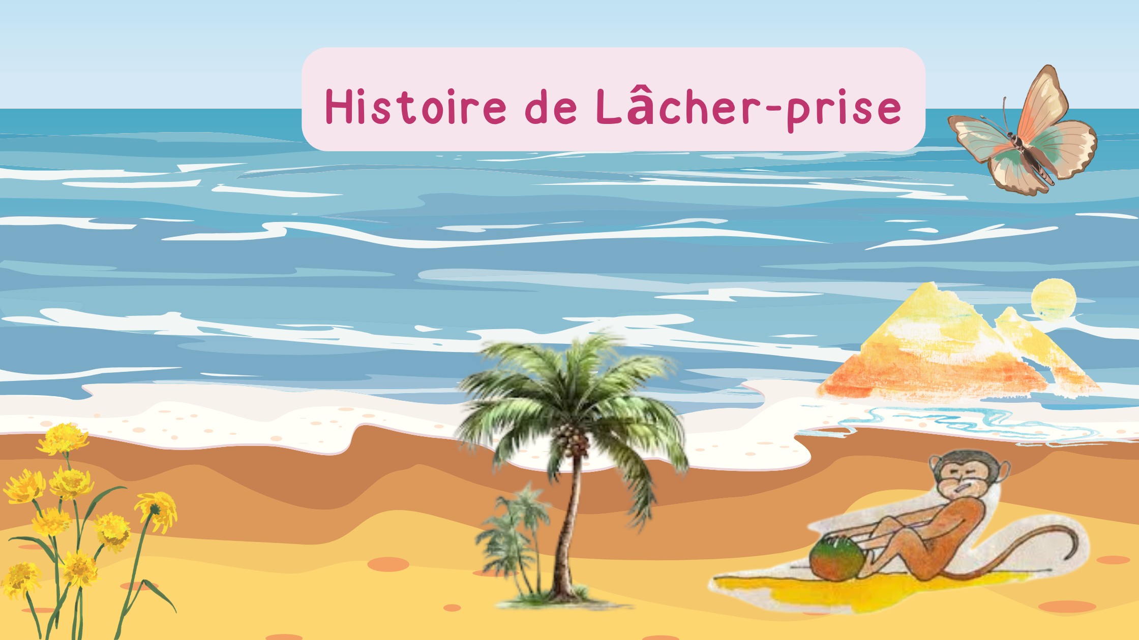 L'histoire du singe et de la noix de coco ou comment le l&acirc;cher-prise nous d&eacute;livre ?