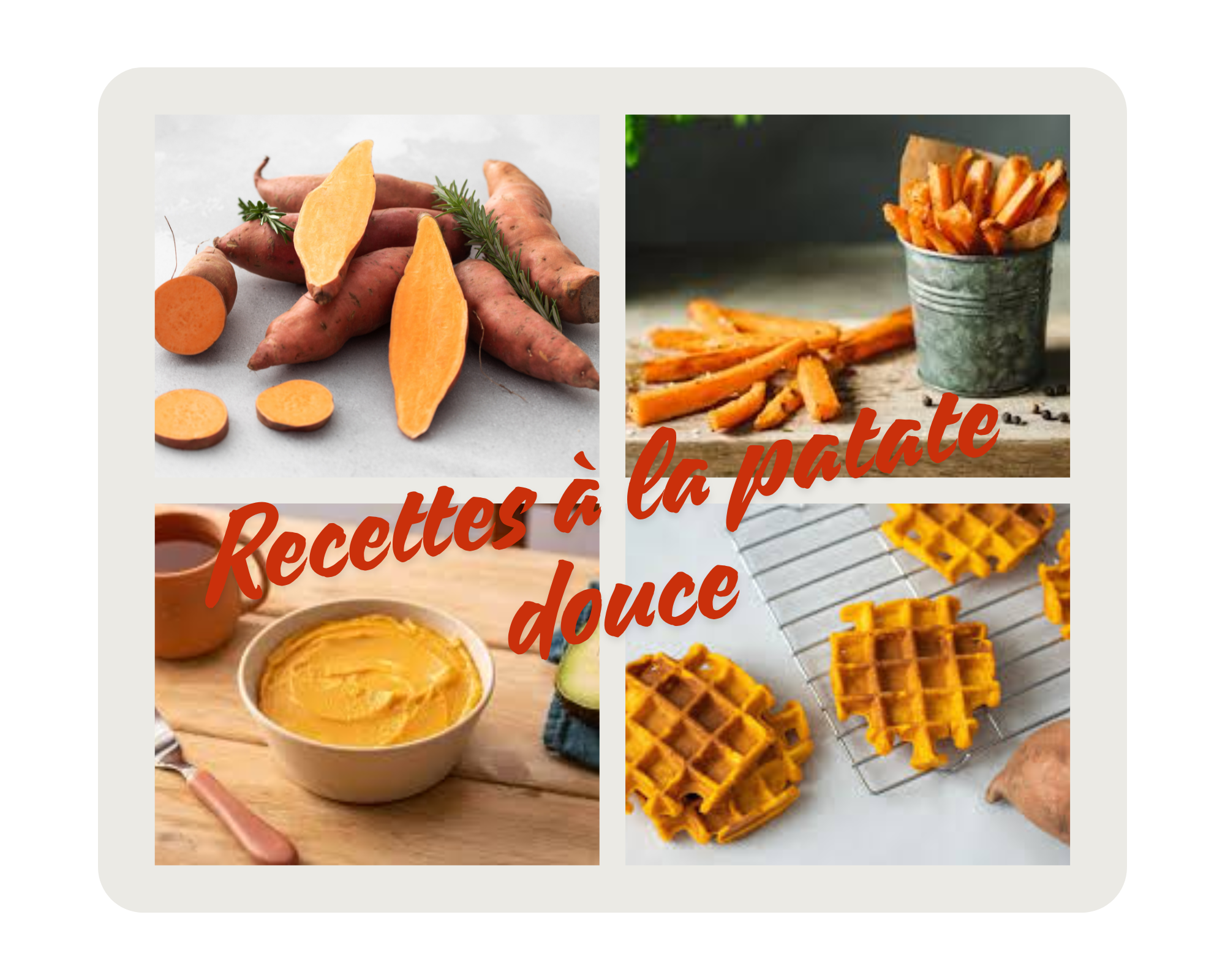 Recettes à la patate douce