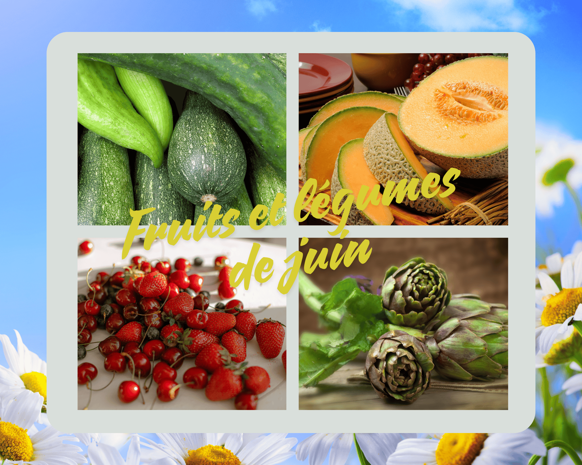Les fruits et légumes du mois